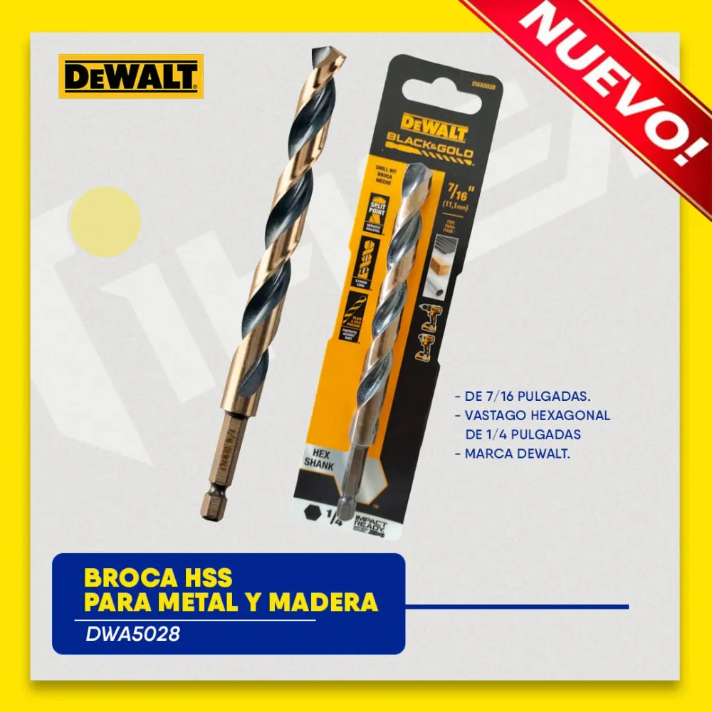 BROCA HSS PARA METAL Y MADERA DE 7/16 PULGADAS, VASTAGO HEXAGONAL DE 1/4 PULGADAS. MARCA DEWALT Global Tools Gt
