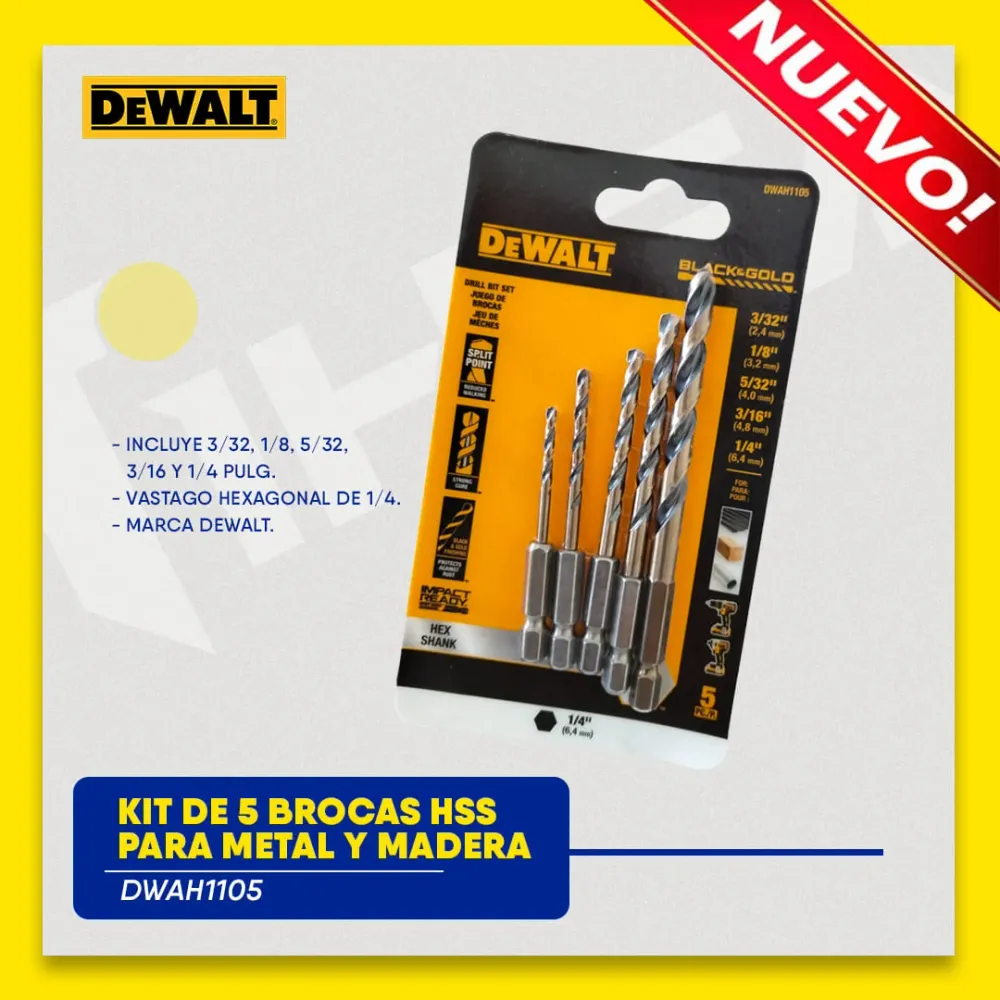 KIT DE 5 BROCAS HSS PARA METAL Y MADERA INCLUYE 3/32, 1/8, 5/32, 3/16 Y 1/4 PULG, VASTAGO HEXAGONAL DE 1/4. MARCA DEWALT G...